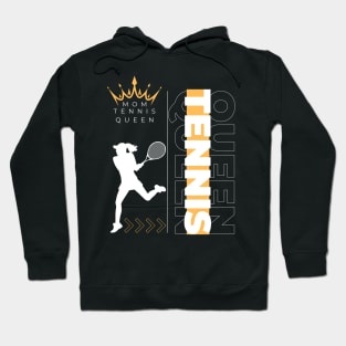 tennis queen mom Hoodie